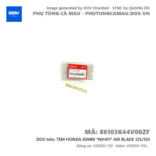 TEM HONDA 85MM *NH411* AIR BLADE 125/150 — 86103K44V00ZF