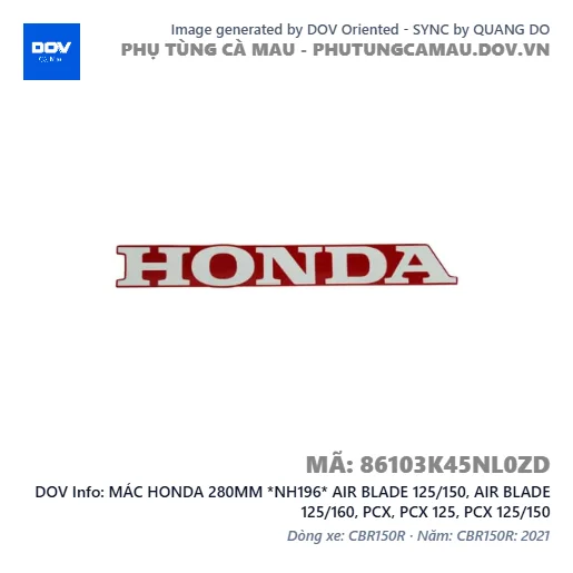 MÁC HONDA 280MM *NH196* AIR BLADE 125/150, AIR BLADE 125/160, PCX, PCX 125, PCX 125/150 — 86103K45NL0ZD
