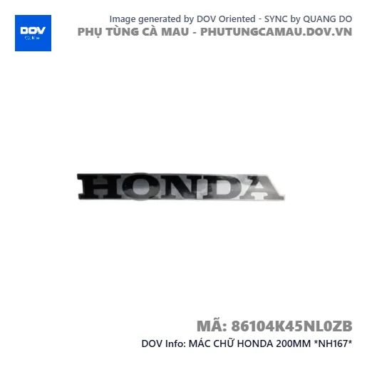 MÁC CHỮ HONDA 200MM *NH167* — 86104K45NL0ZB