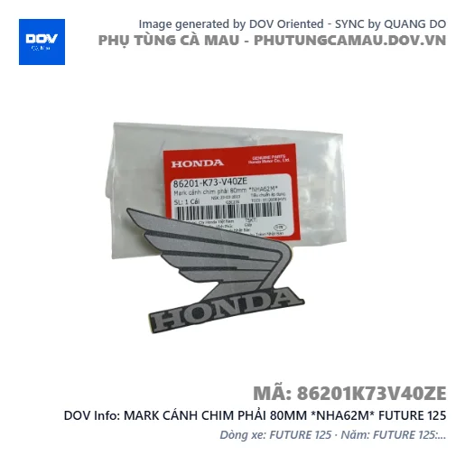 MARK CÁNH CHIM PHẢI 80MM *NHA62M* FUTURE 125 — 86201K73V40ZE