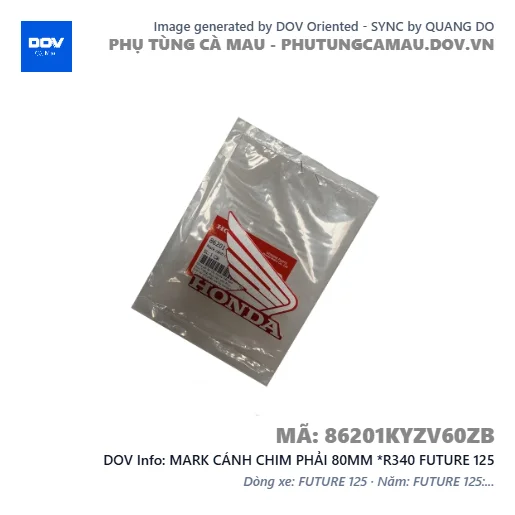 MARK CÁNH CHIM PHẢI 80MM *R340 FUTURE 125 — 86201KYZV60ZB