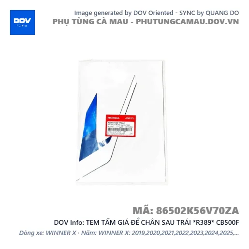 TEM TẤM GIÁ ĐỂ CHÂN SAU TRÁI *R389* CB500F — 86502K56V70ZA
