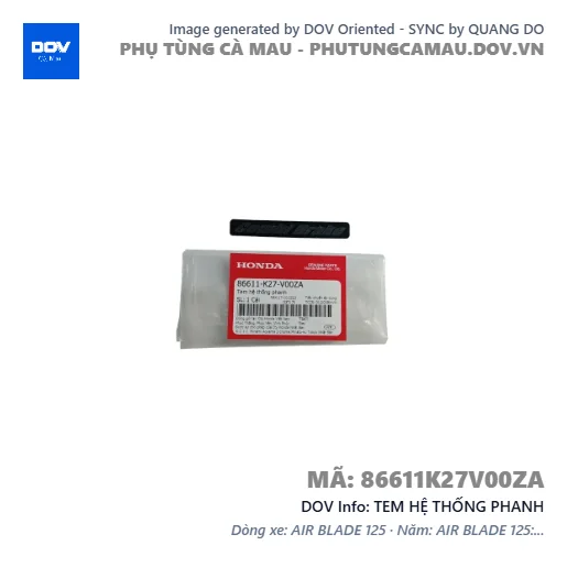 TEM HỆ THỐNG PHANH  — 86611K27V00ZA