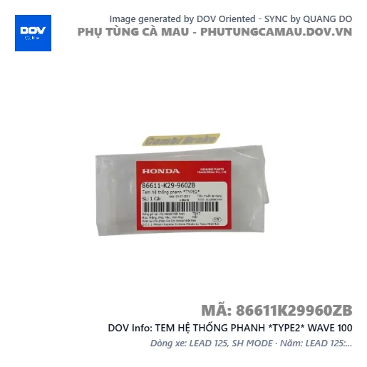 TEM HỆ THỐNG PHANH *TYPE2* WAVE 100 — 86611K29960ZB