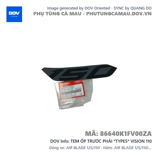 TEM ỐP TRƯỚC PHẢI *TYPE5* VISION 110 — 86640K1FV00ZA
