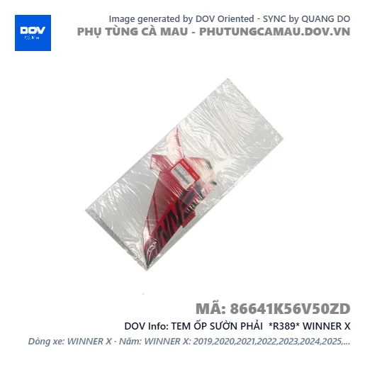 TEM ỐP SƯỜN PHẢI  *R389* WINNER X — 86641K56V50ZD