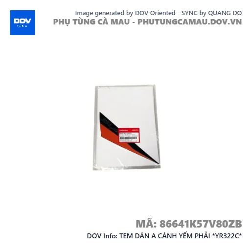 TEM DÁN A CÁNH YẾM PHẢI *YR322C*  — 86641K57V80ZB