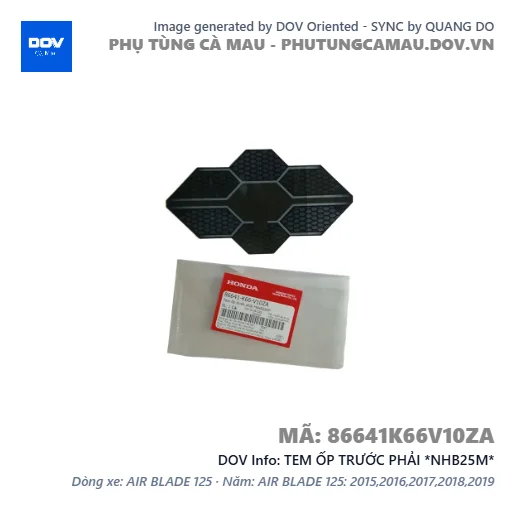 TEM ỐP TRƯỚC PHẢI *NHB25M*  — 86641K66V10ZA