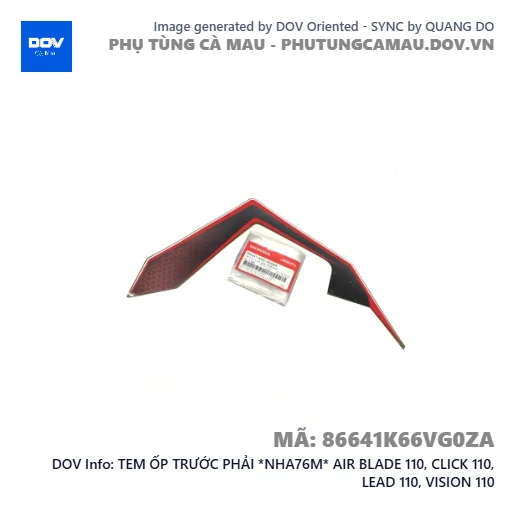 TEM ỐP TRƯỚC PHẢI *NHA76M* AIR BLADE 110, CLICK 110, LEAD 110, VISION 110 — 86641K66VG0ZA