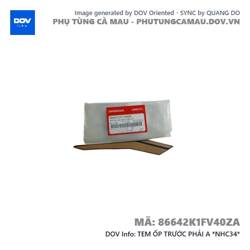 TEM ỐP TRƯỚC PHẢI A *NHC34* — 86642K1FV40ZA