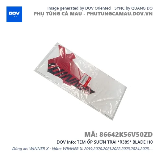 TEM ỐP SƯỜN TRÁI *R389* BLADE 110 — 86642K56V50ZD