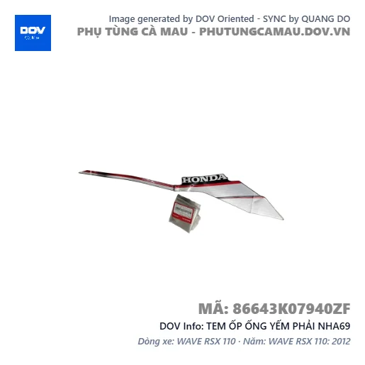 TEM ỐP ỐNG YẾM PHẢI NHA69  — 86643K07940ZF