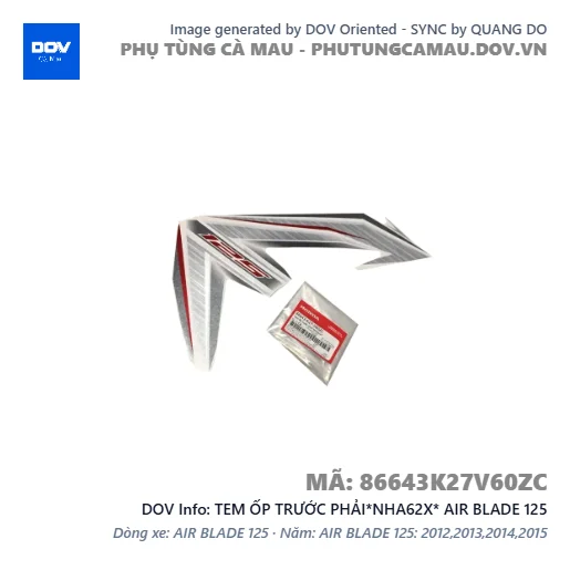TEM ỐP TRƯỚC PHẢI*NHA62X* AIR BLADE 125 — 86643K27V60ZC