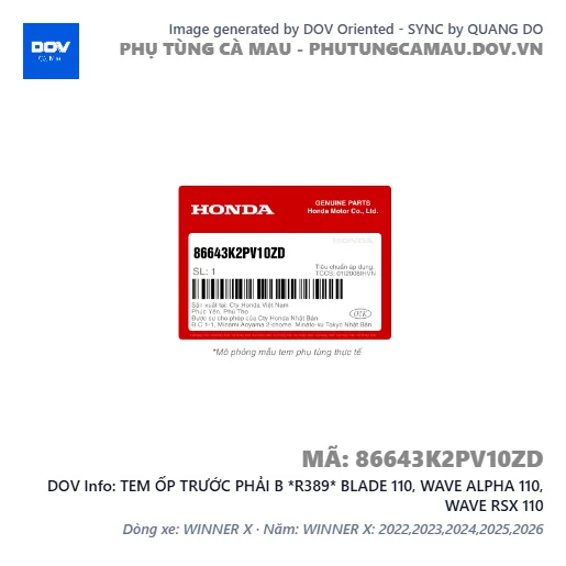 TEM ỐP TRƯỚC PHẢI B *R389* BLADE 110, WAVE ALPHA 110, WAVE RSX 110 — 86643K2PV10ZD
