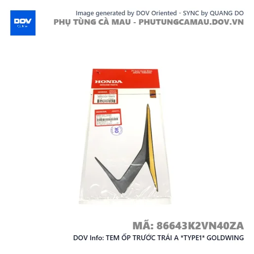 TEM ỐP TRƯỚC TRÁI A *TYPE1* GOLDWING — 86643K2VN40ZA