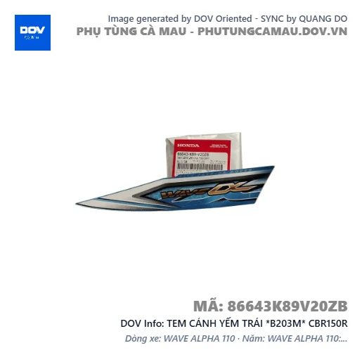 TEM CÁNH YẾM TRÁI *B203M* CBR150R — 86643K89V20ZB