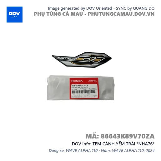 TEM CÁNH YẾM TRÁI *NHA76*  — 86643K89V70ZA