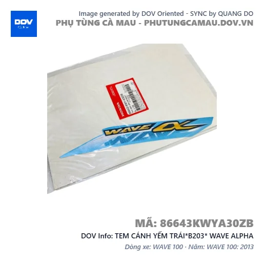 TEM CÁNH YẾM TRÁI*B203* WAVE ALPHA — 86643KWYA30ZB