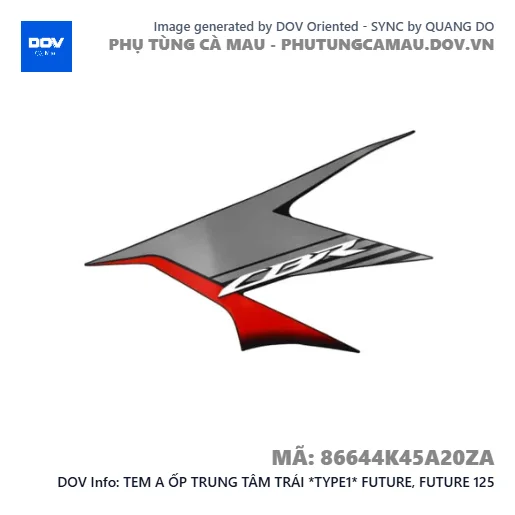 TEM A ỐP TRUNG TÂM TRÁI *TYPE1* FUTURE, FUTURE 125 — 86644K45A20ZA