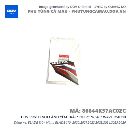 TEM B CÁNH YẾM TRÁI *TYPE2* *R340* WAVE RSX 110 — 86644K57AC0ZC