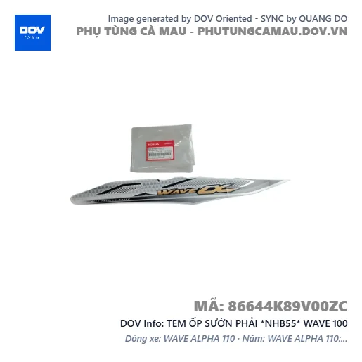 TEM ỐP SƯỜN PHẢI *NHB55* WAVE 100 — 86644K89V00ZC