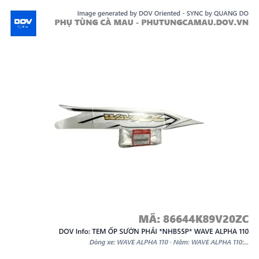 TEM ỐP SƯỜN PHẢI *NHB55P* WAVE ALPHA 110 — 86644K89V20ZC