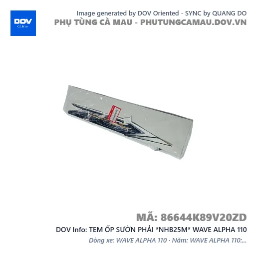 TEM ỐP SƯỜN PHẢI *NHB25M* WAVE ALPHA 110 — 86644K89V20ZD