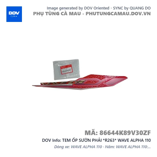 TEM ỐP SƯỜN PHẢI *R263* WAVE ALPHA 110 — 86644K89V30ZF