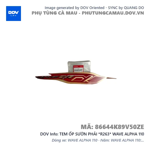 TEM ỐP SƯỜN PHẢI *R263* WAVE ALPHA 110 — 86644K89V50ZE