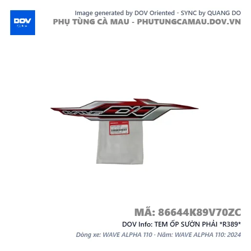TEM ỐP SƯỜN PHẢI *R389*  — 86644K89V70ZC