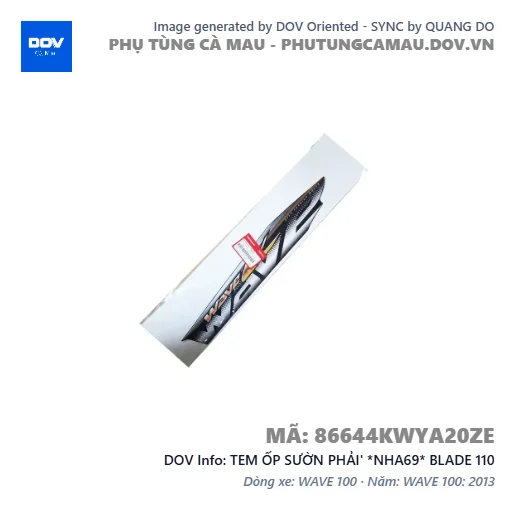 TEM ỐP SƯỜN PHẢI' *NHA69* BLADE 110 — 86644KWYA20ZE