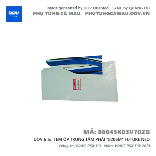 TEM ỐP TRUNG TÂM PHẢI *B206M* FUTURE NEO — 86645K03V70ZB