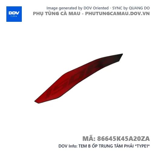 TEM B ỐP TRUNG TÂM PHẢI *TYPE1*  — 86645K45A20ZA