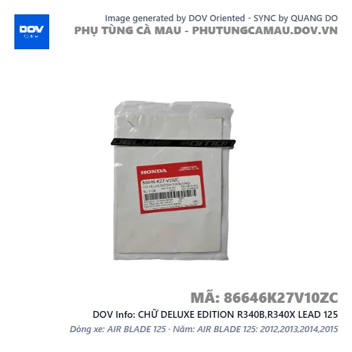 CHỮ DELUXE EDITION R340B,R340X LEAD 125 — 86646K27V10ZC