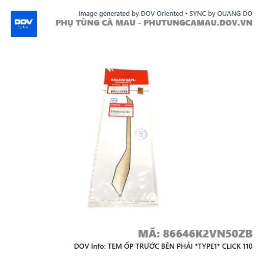 TEM ỐP TRƯỚC BÊN PHẢI *TYPE1* CLICK 110 — 86646K2VN50ZB