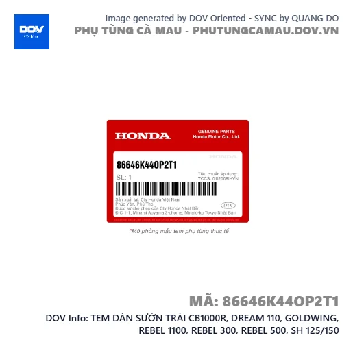 TEM DÁN SƯỜN TRÁI CB1000R, DREAM 110, GOLDWING, REBEL 1100, REBEL 300, REBEL 500, SH 125/150 — 86646K44OP2T1