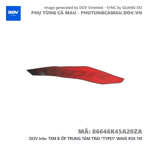 TEM B ỐP TRUNG TÂM TRÁI *TYPE1* WAVE RSX 110 — 86646K45A20ZA