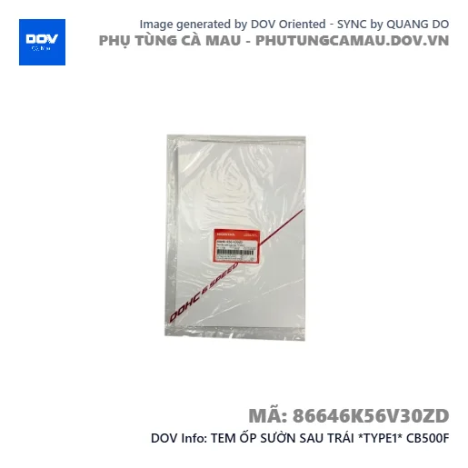TEM ỐP SƯỜN SAU TRÁI *TYPE1* CB500F — 86646K56V30ZD