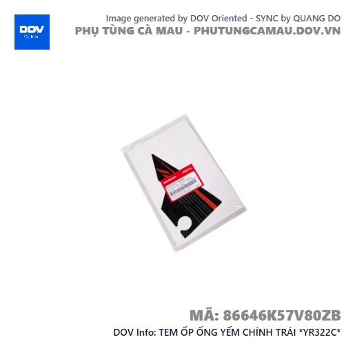 TEM ỐP ỐNG YẾM CHÍNH TRÁI *YR322C*  — 86646K57V80ZB