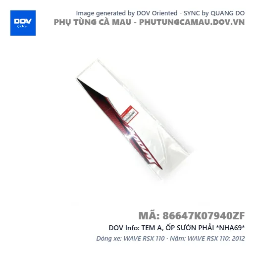 TEM A, ỐP SƯỜN PHẢI *NHA69* — 86647K07940ZF