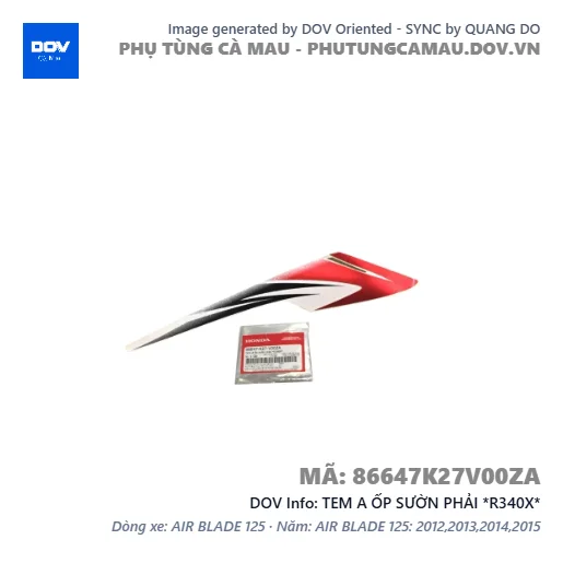 TEM A ỐP SƯỜN PHẢI *R340X*  — 86647K27V00ZA