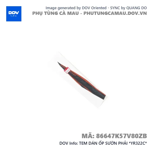 TEM DÁN ỐP SƯỜN PHẢI *YR322C*  — 86647K57V80ZB