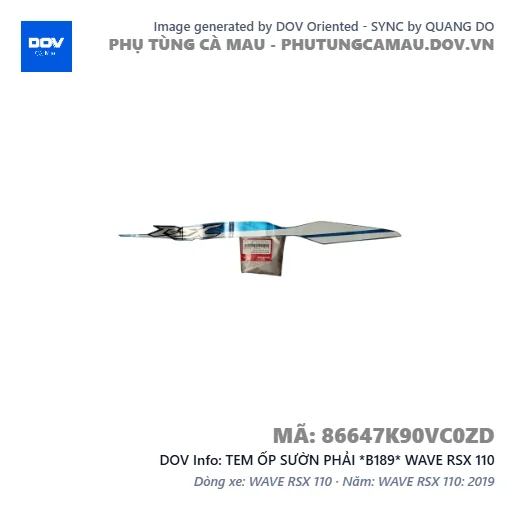 TEM ỐP SƯỜN PHẢI *B189* WAVE RSX 110 — 86647K90VC0ZD