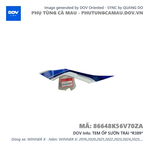 TEM ỐP SƯỜN TRÁI *R389*  — 86648K56V70ZA