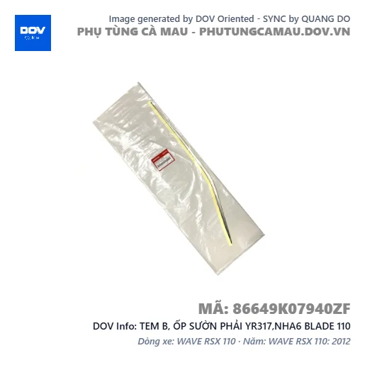 TEM B, ỐP SƯỜN PHẢI YR317,NHA6 BLADE 110 — 86649K07940ZF