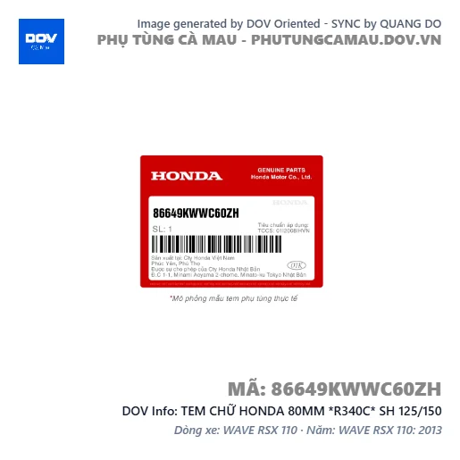 TEM CHỮ HONDA 80MM *R340C* SH 125/150 — 86649KWWC60ZH
