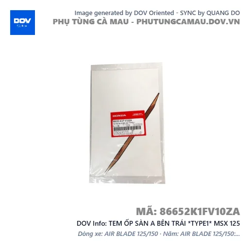 TEM ỐP SÀN A BÊN TRÁI *TYPE1* MSX 125 — 86652K1FV10ZA