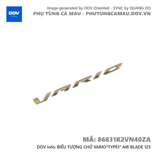 BIỂU TƯỢNG CHỮ VARIO*TYPE1* AIR BLADE 125 — 86831K2VN40ZA