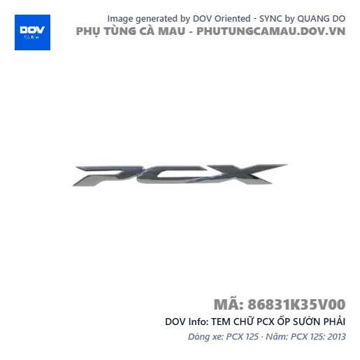 TEM CHỮ PCX ỐP SƯỜN PHẢI  — 86831K35V00