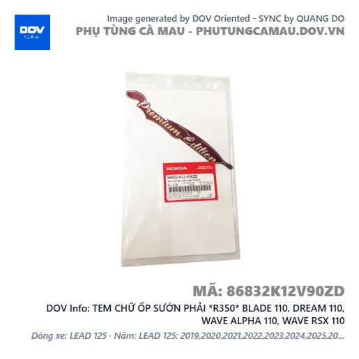 TEM CHỮ ỐP SƯỜN PHẢI *R350* BLADE 110, DREAM 110, WAVE ALPHA 110, WAVE RSX 110 — 86832K12V90ZD